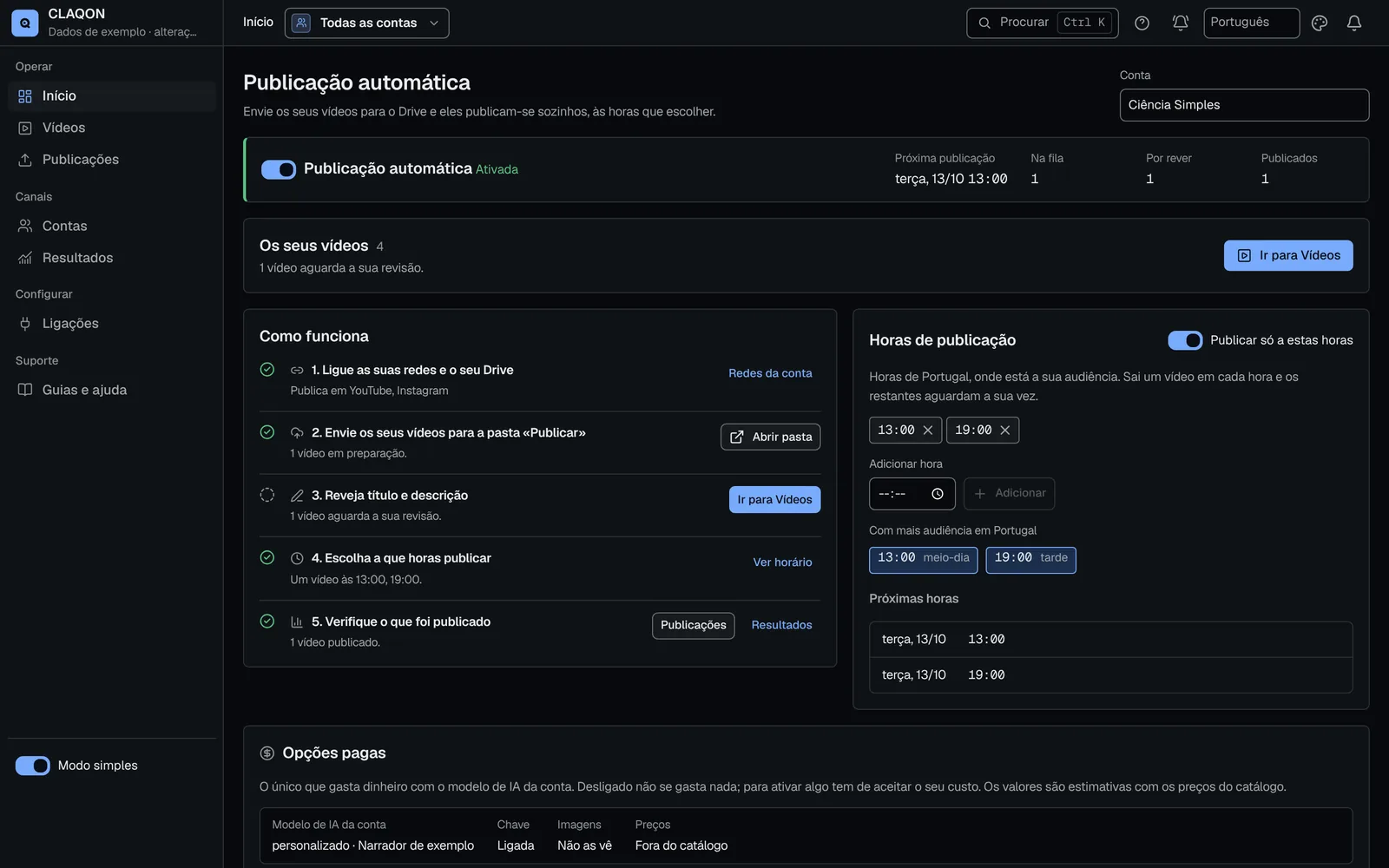 Início do modo simples: publicação automática ativada, próxima publicação, vídeos na fila e para revisar, passos guiados e horários de publicação.